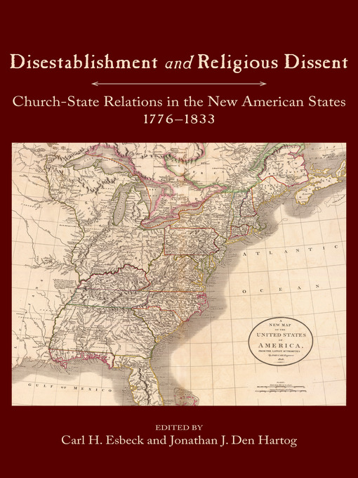Title details for Disestablishment and Religious Dissent by Carl H. Esbeck - Available